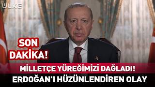 Milletçe Yüreğimizi Dağladı Cumhurbaşkanı Erdoğanı Hüzünlendiren Olay