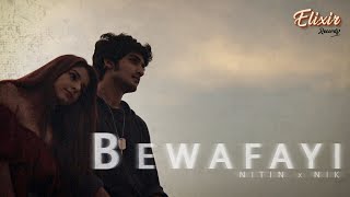 Bewafayi | Nitin Sharma feat Nik