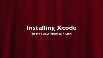 Installing Xcode on Mac OS X