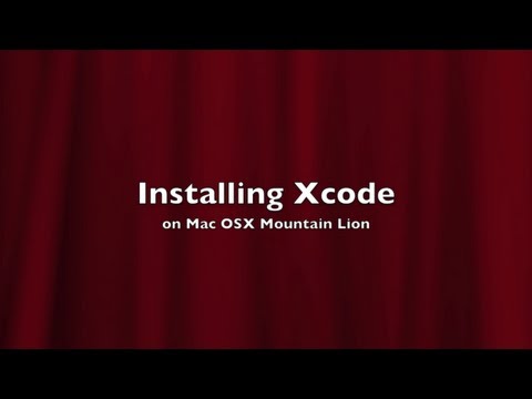 Installing Xcode on Mac OS X