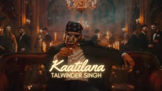 Talwiinder Katilana Song | New Punjabi Love Song | Trending Audio