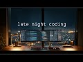 Late Night Coding | Minimal Lofi Ambient