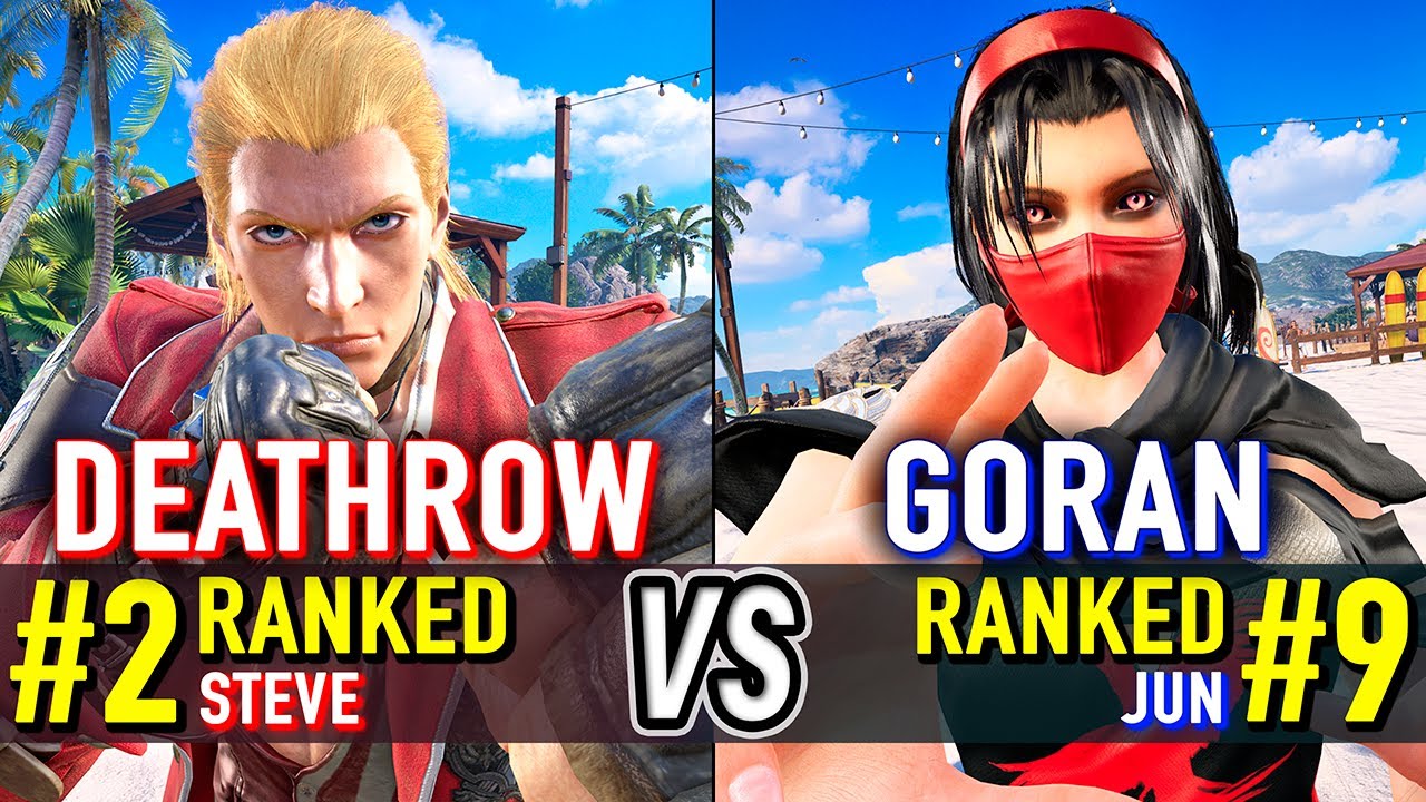 T8 🔥 DEATHROW (#2 Ranked Steve) vs GORAN (#9 Ranked Jun) 🔥 Tekken 8 High Level Gameplay