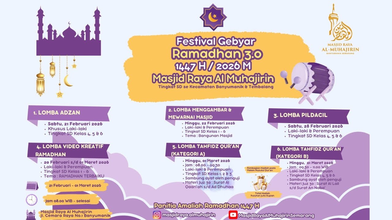 Pembukaan & lomba Tahfidz Quran Gebyar Ramadhan 3.0 / 1447H. (01/03/2026). Masjid Raya Al Muhajiri.