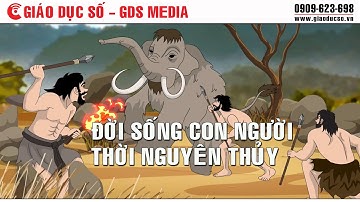 Đời sống con người thời nguyên thủy