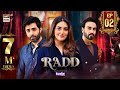 Radd episode 2  digitally presented by happilac paints eng sub  11 apr 2024  ary digital