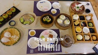 Four days in guangzhou 广州, china