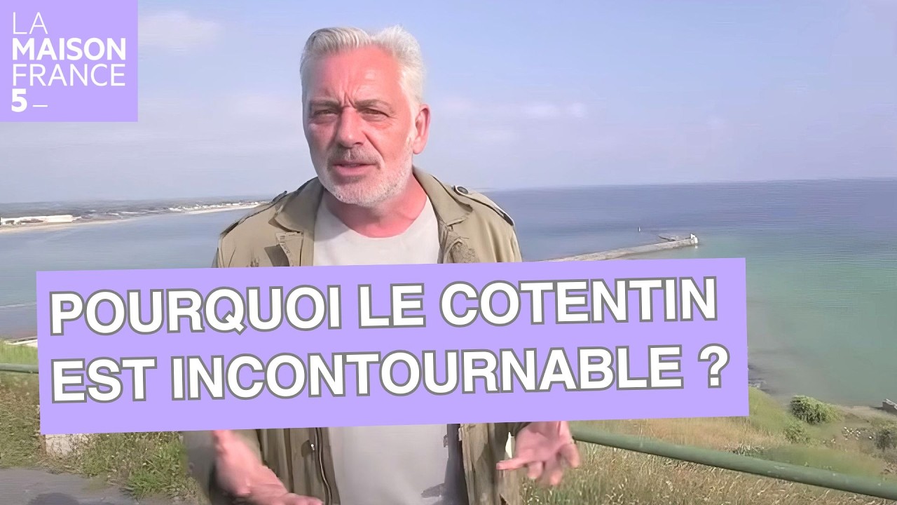 Pourquoi Le Cotentin est incontournable ? - LMF5