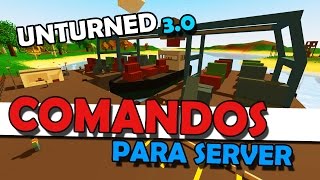Unturned - Comandos Para Server!
