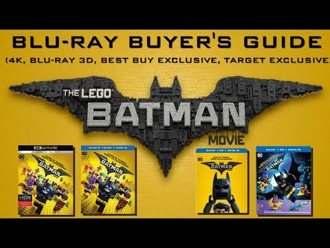 THE LEGO BATMAN MOVIE - BLURAY BUYERS GUIDE (4K, BLU-RAY 3D, BEST BUY EXCLUSIVE, TARGET EXCLUSIVE)