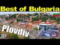 EPIC BULGARIAN CITY | Plovdiv | A Must See in Bulgaria | My favorite in Bulgaria