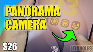 How to Add Panorama Camera to the Lock Screen on Galaxy S26