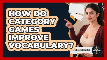 How Do Category Games Improve Vocabulary?
