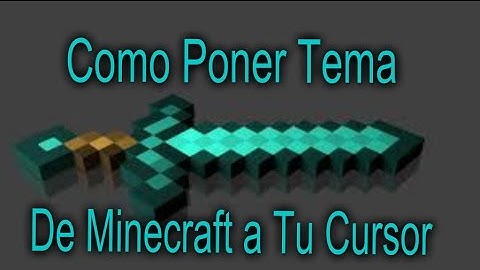 Como Descargar e Instalar tema para cursor de Minecraft Canaima