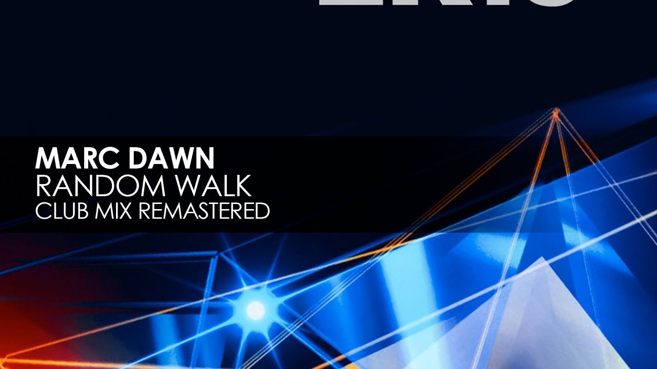Marc Dawn - Random Walk (Club Mix Remastered) [Teaser]