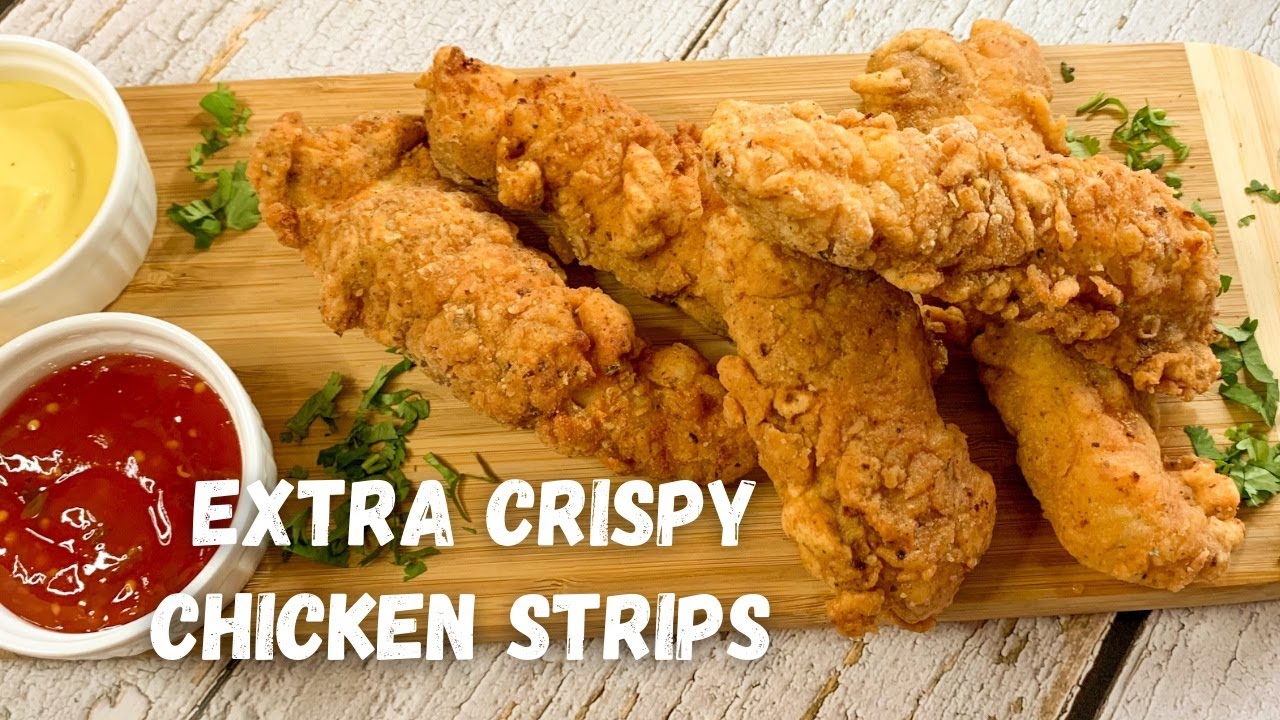 KFC STYLE | EXTRA CRISPY CHICKEN STRIPS | CRISPY FRIED CHICKEN ...