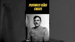 Plutarco Elias Calles #historicalfact #history #culture #history #power #stories