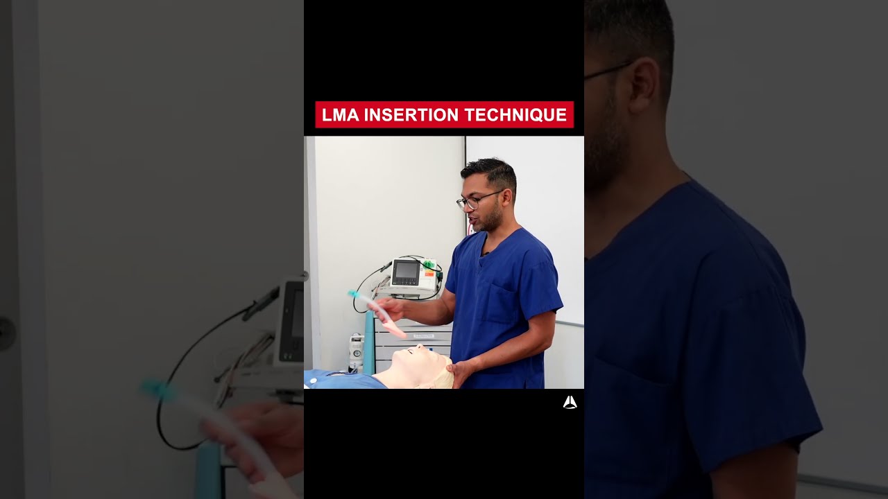 LMA Insertion Technique Shorts Airway