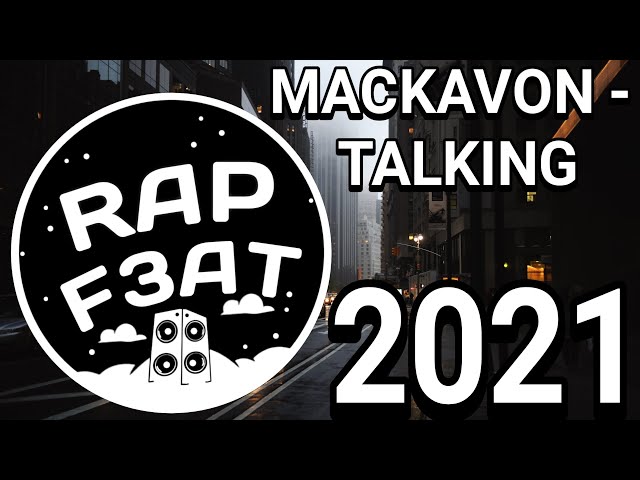 TALKING $$$HIT FT. SEJOFCTS (prod. style free)MACKAVON