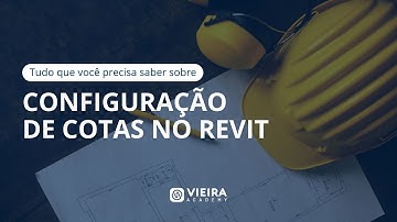 Aula gratuita - Como configurar cotas no Revit - ATUALIZADO!