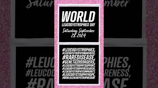 World Leucodystrophies Day