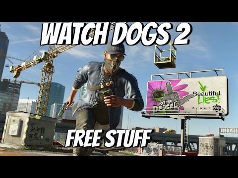 WATCH DOGS 2 HOW TO GET FREE STUFF