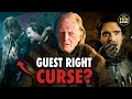 The guest right curse theory  game of thrones