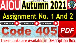 AIOU Code 405 Solved Assignment No.1 & 2 Autumn 2021 || Subject: Iqbaliat || Level: Bachelor/BA