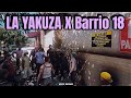 LA YAKUZA SE REUNE CON BARRIO 18 ! || DOVUX LIFE