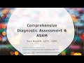 Comprehensive Diagnostic Assessment & ASAM - 1/21/2021