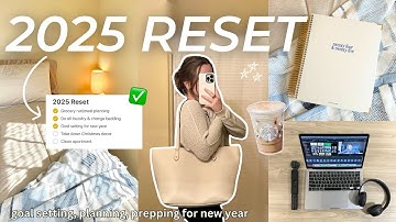 ULTIMATE NEW YEAR RESET: making a vision board, setting new goals, productive and motivating!