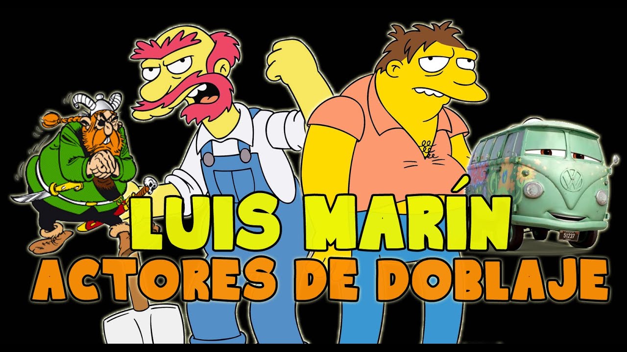 Actores de Doblaje - Luis Marín