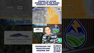 Severe Storms Possible Thursday Over the Plains. #weatherupdate #coloradoweather @SpringsUtilities