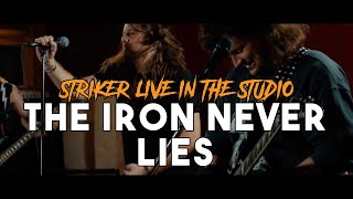 Watch Striker The Iron Never Lies video