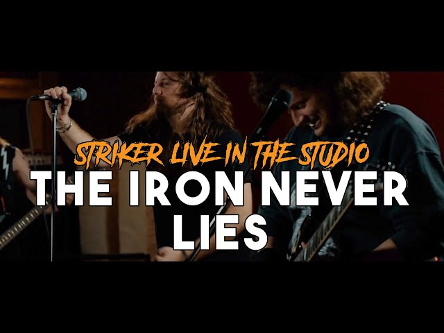 Striker - The Iron Never Lies
