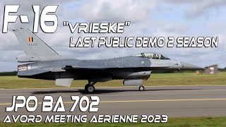 4Kᵁᴴᴰ F-16 VRIESKE his last public demo . JPO BA 702 AVORD Airshow 2023