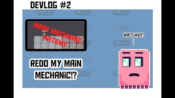 Adding more to my main mechanic- Devlog 2
