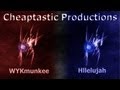 Cheaptastic episode 06 hllelujah p vs wykmunkee p