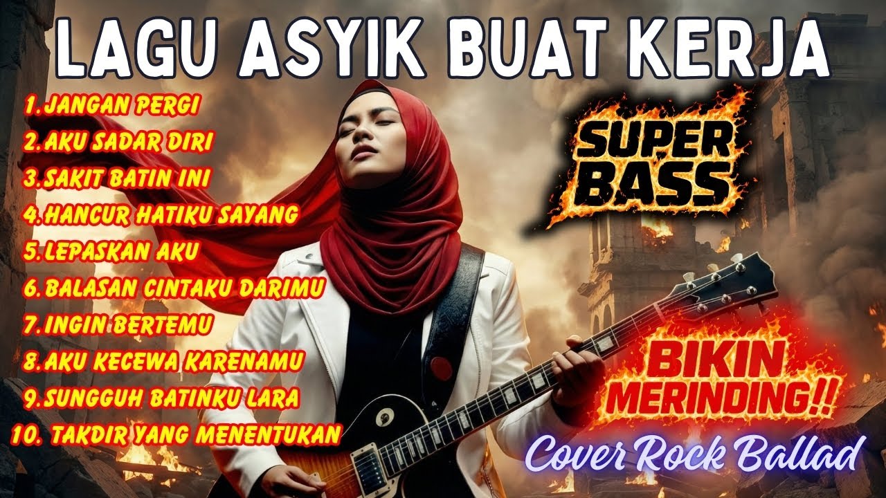 💥BIKIN MERINDING ‼️ COVER ROCK TERBAIK | PAS BANGET BUAT YANG LAGI KERJA | SLOWROCK MALAYSIA POPULER