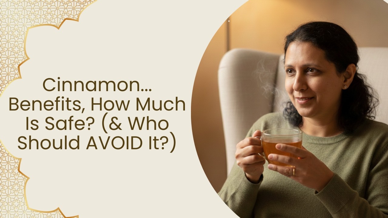 Cinnamon: How Much Is Safe? (Benefits & Who Should AVOID It)