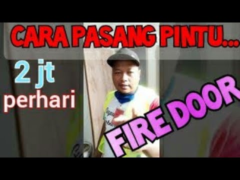  Cara  memasang  pintu  fire door install fire door YouTube