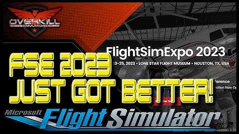 FlightSim Expo 2023 Just Got Even Better