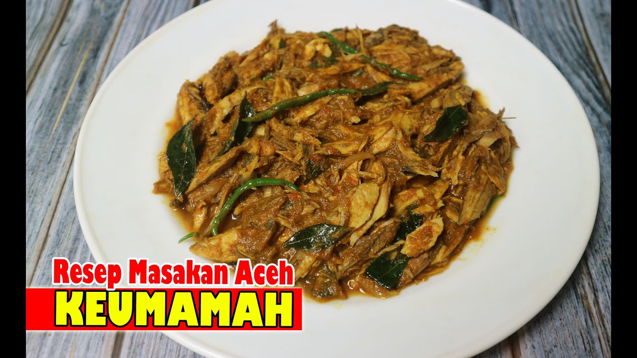 Peunajoh Aceh‼️ Cara mudah membuat Keumamah Khas Aceh ‖ Resep keumamah asli Aceh ‖ Eungkot Keumamah
