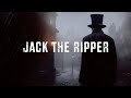 Jack the ripper  dark gothic ambient music  rain sounds