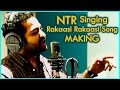 "Jr.NTR" Rakasi Rakasi Song Making || Rabhasa Movie