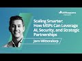 How MSPs Can Leverage AI, Security, and Strategic Partnerships | #shifthappens Podcast