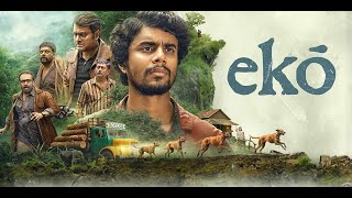 Eko Full movie in telugu ||  Sandeep Pradeep || Vineeth || Phantom Movies