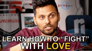 If You ARGUE With Your Loved Ones & Can't BREAKTHROUGH  WATCH THIS | Jay Shetty