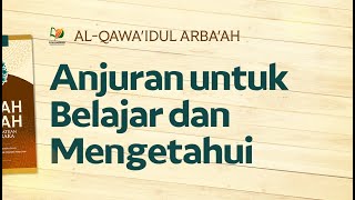 Anjuran untuk Belajar dan Mengetahui