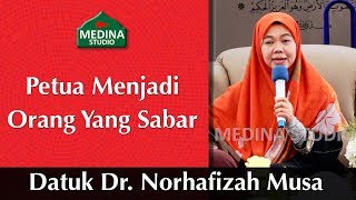 🎬Datuk Dr. Norhafizah Musa - Petua Menjadi Orang Yang Sabar